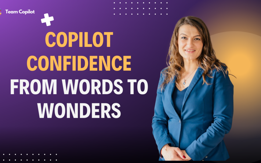 Copilot Confidence from Words to Wonders